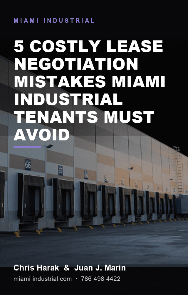 Cover of the guide: 5 Costly Lease Negotiation Mistakes Miami Industrial Tenants Must Avoid